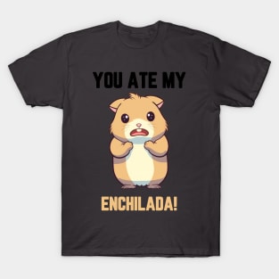 Enchiladas T-Shirt